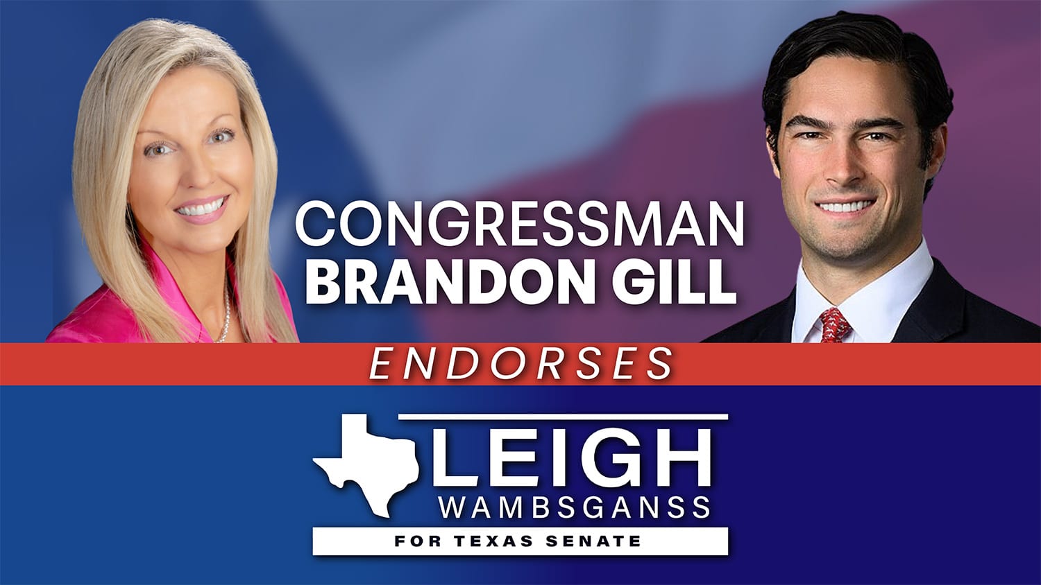 Congressman Brandon Gill Endorses Leigh Wambsganss for Texas Senate District 9